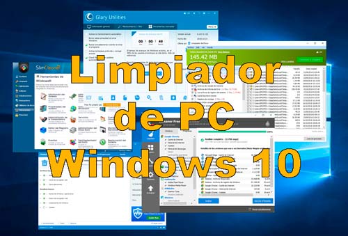 ▷ Limpiador de PC gratis en español para Windows 10
