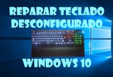 Como Reparar Teclado Desconfigurado En Windows 10