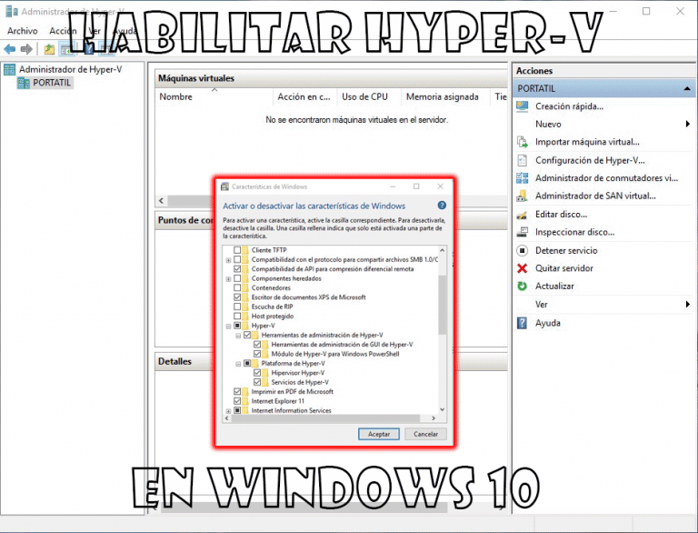 Cómo Habilitar Hyper V En Windows 10 Todos Los Métodos 5042
