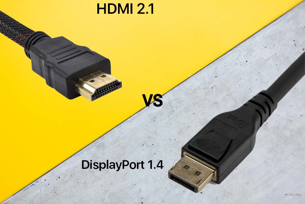 DisplayPort 1.4 vs HDMI 2.1