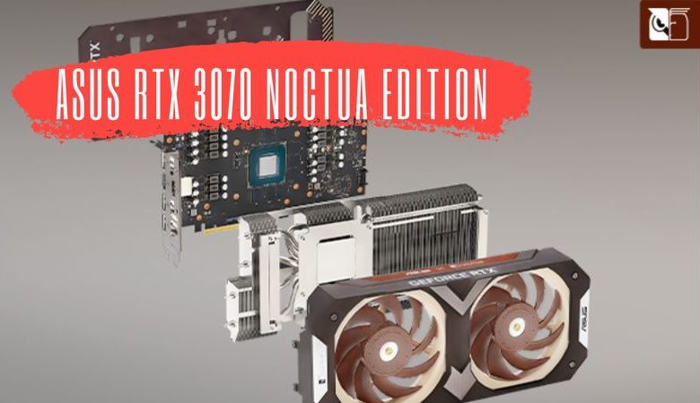 grafica asus rtx 3070 noctua edition