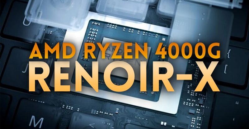 Ryzen 4000g renoir hot sale