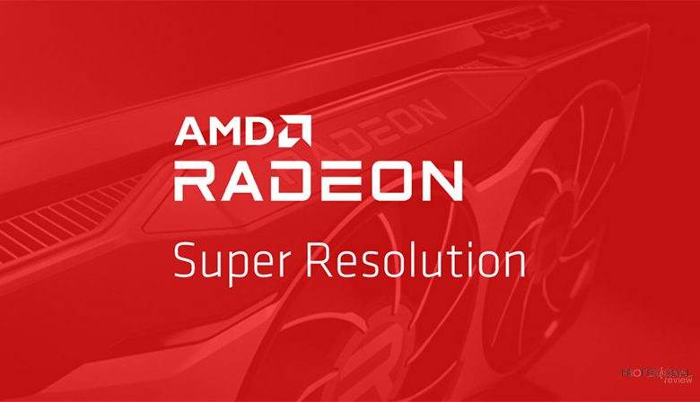 radeon super resolution