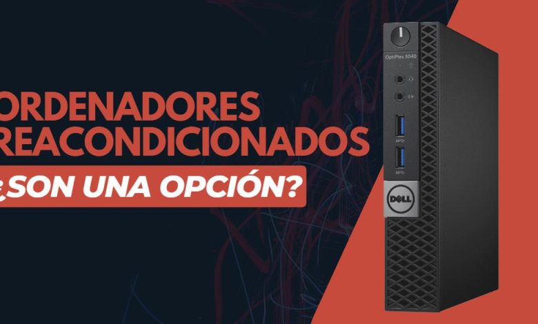 Ordenadores reacondicionados