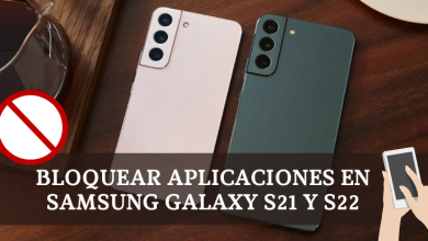 Cómo bloquear aplicaciones en Samsung Galaxy S21 y S22