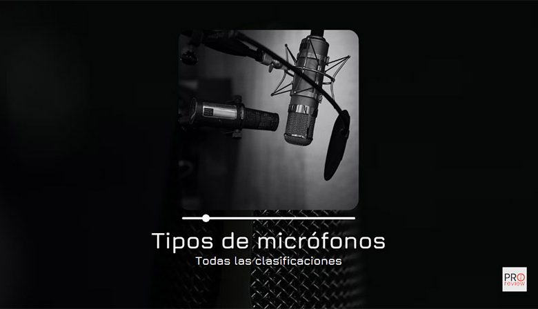 tipos de micrófonos