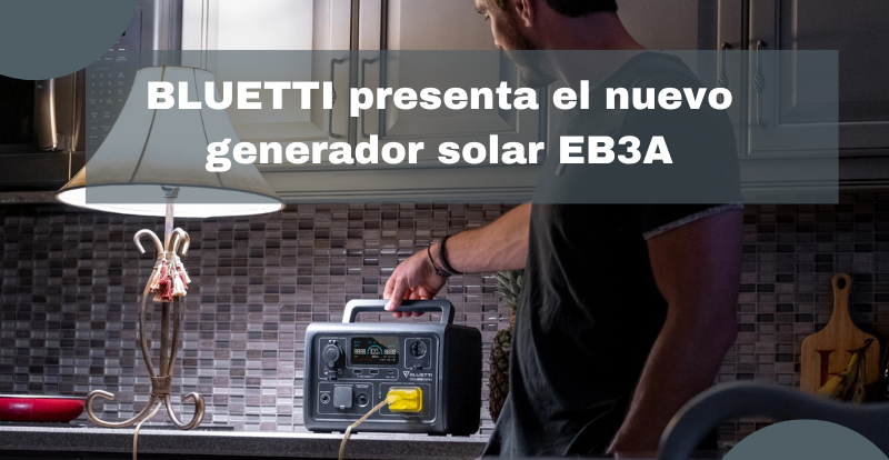 Generador de energía - EB3A 600W Estación de Energía Portátil Generador  Solar MPPT para Camping BLUETTI, Gris