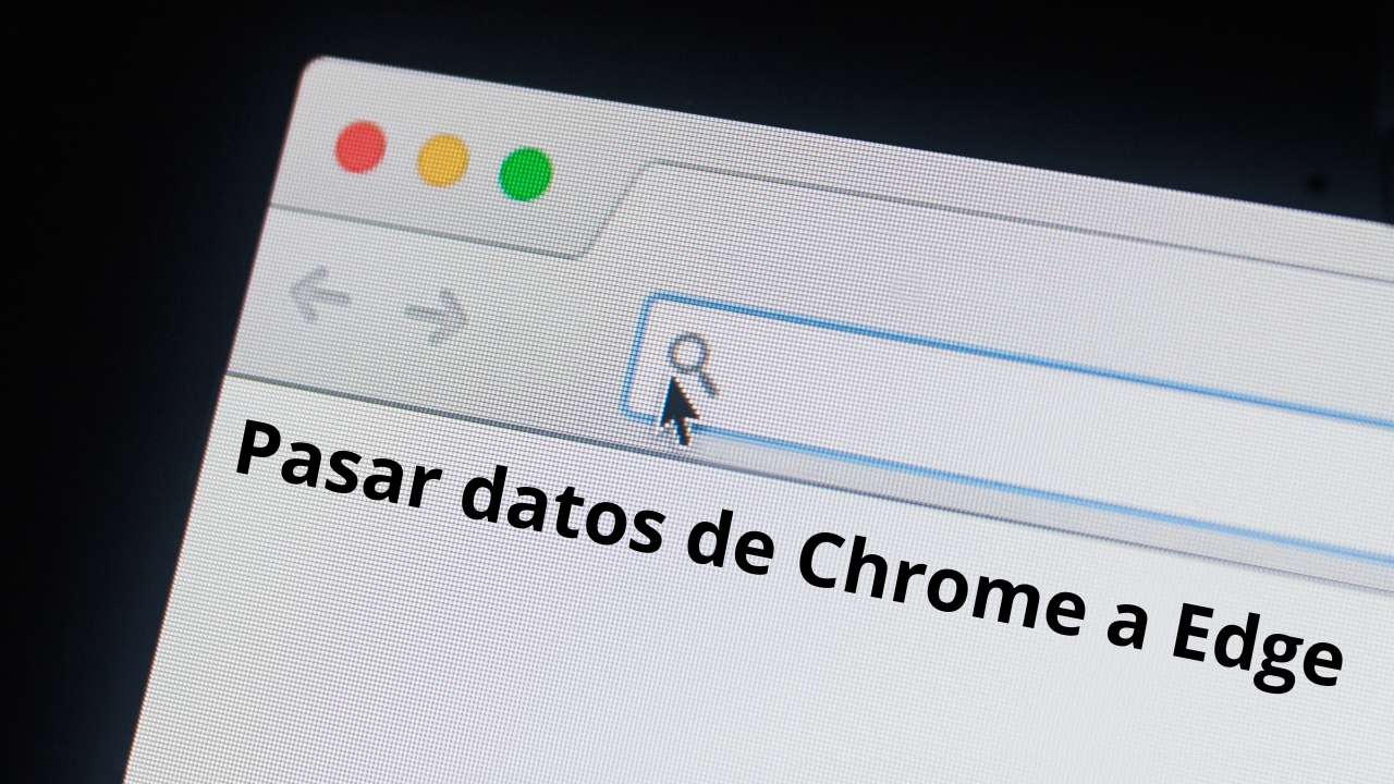 C Mo Pasar Todos Tus Datos De Chrome A Edge