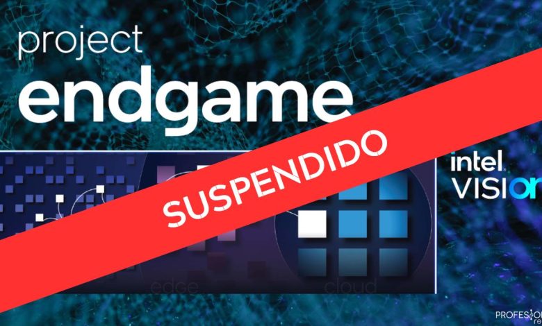 Intel Project Endgame suspendido