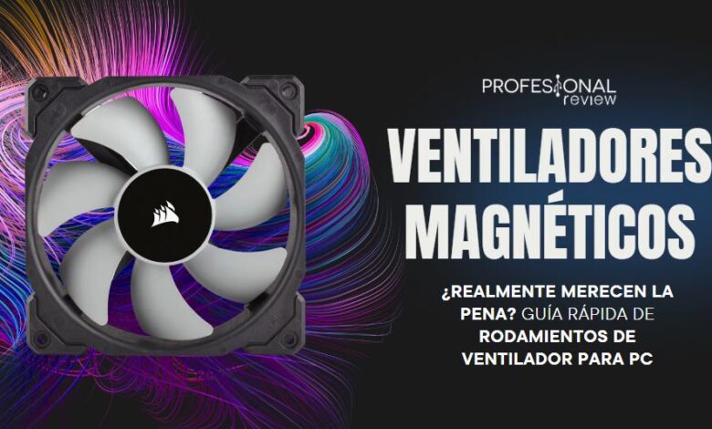 Ventiladores magnéticos PC