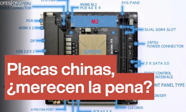 10729 placas base chinas merecen la pena