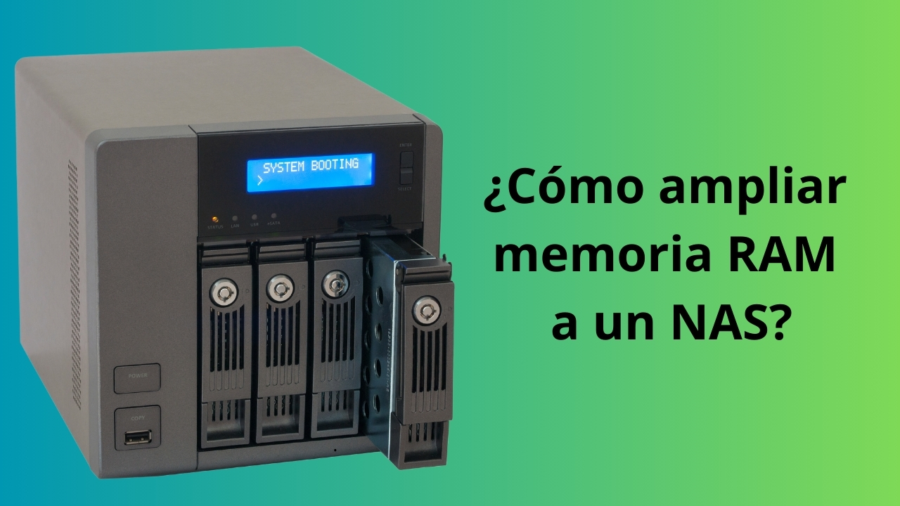 Cómo ampliar la memoria RAM de un NAS