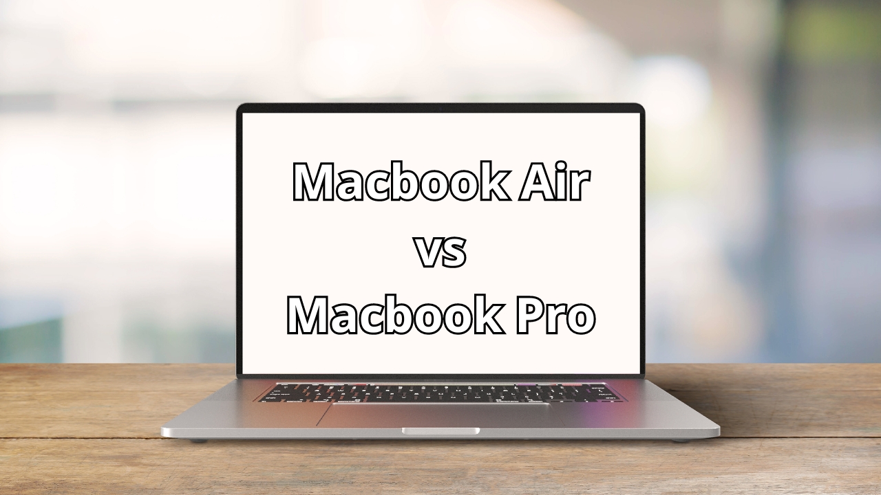 MacBook Air vs MacBook PRO: Comparativa al detalle