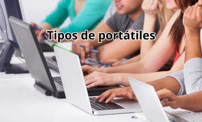 tipos de portátiles