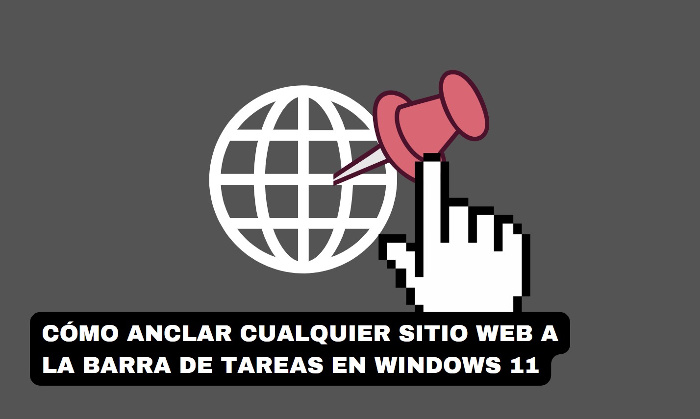 Cómo anclar un sitio web a la barra de tareas en Windows 11