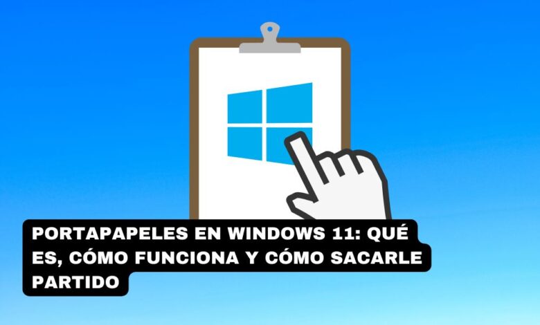 Portapapeles en Windows 11