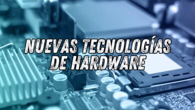 Nuevas tecnologías de hardware