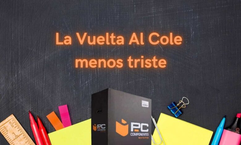 vuelta al cole pccomponentes