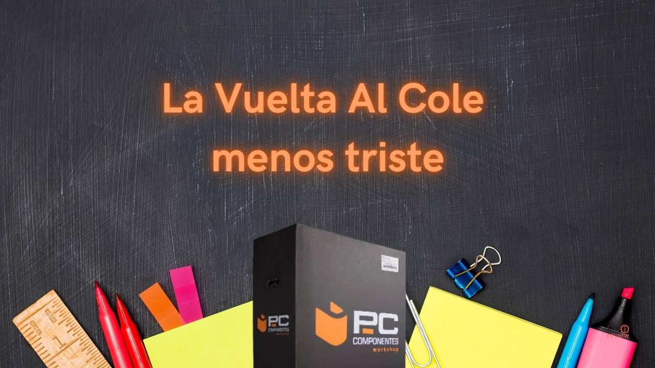 Vuelta al Cole en PcComponentes con ofertas en portátiles, periféricos y piezas