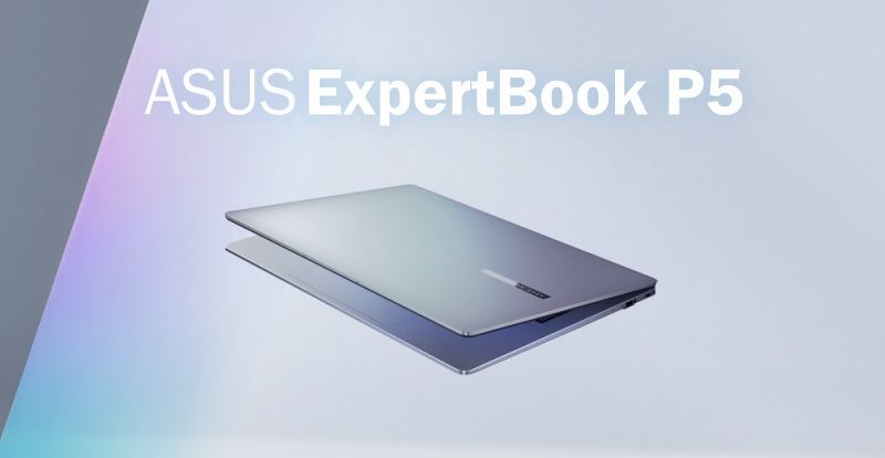 ASUS ExpertBook P: Portátiles para la productividad potenciados por la IA