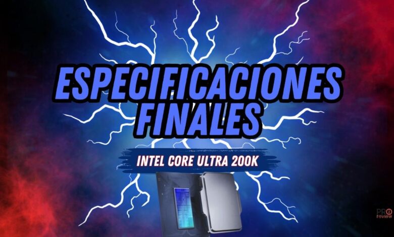 intel core ultra 200k especificaciones