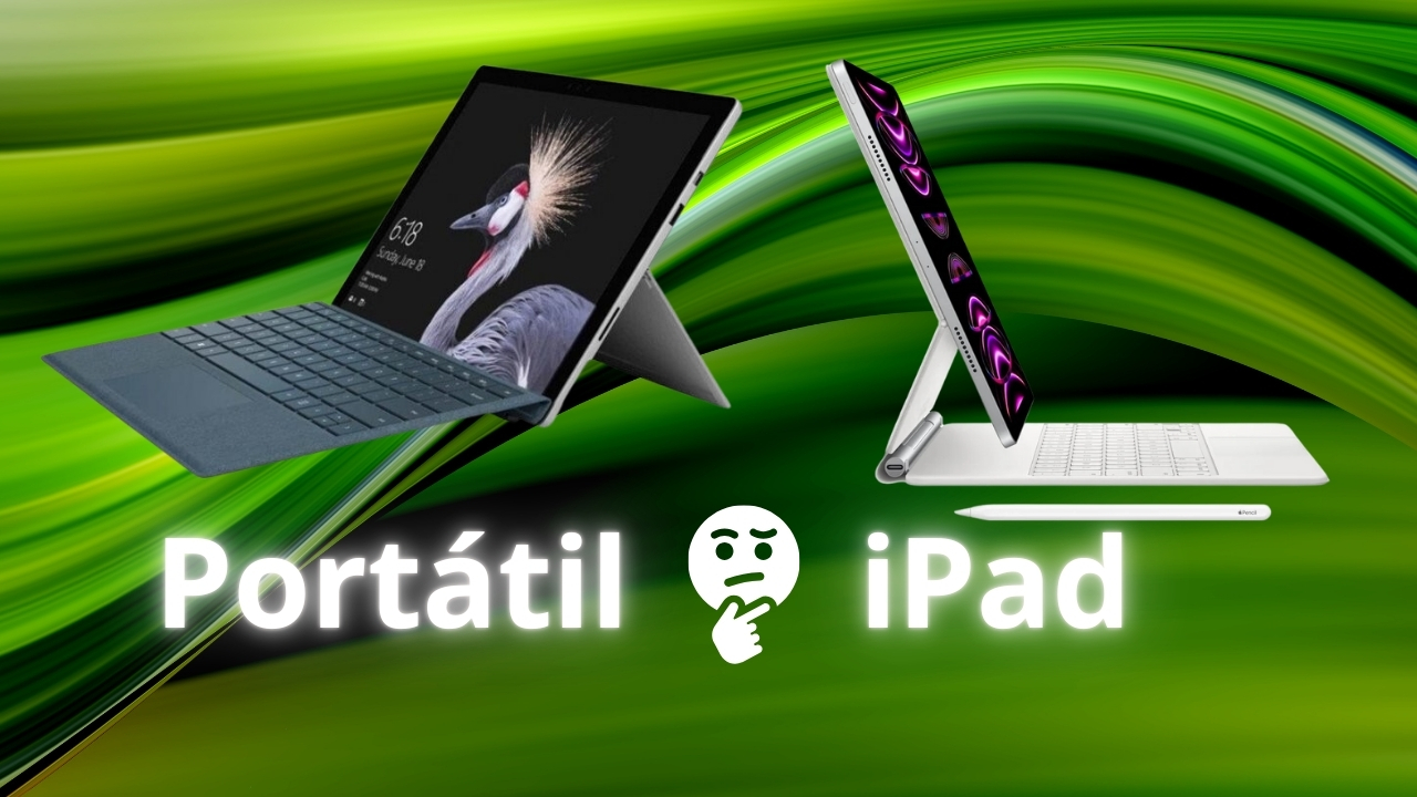 Ordenador portátil o iPad: Te resolvemos las dudas