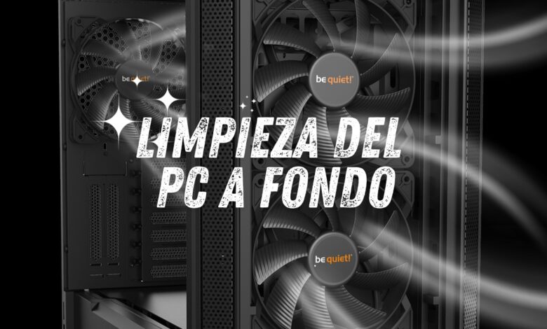 cómo limpiar PC a fondo