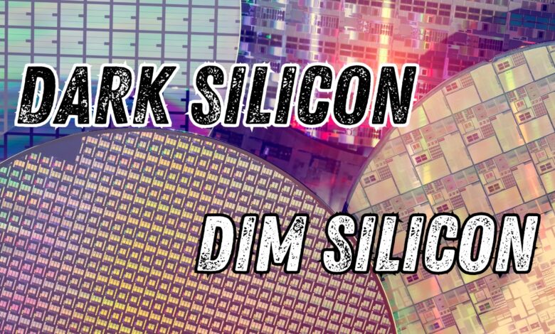 dark silicon vs dim silicon