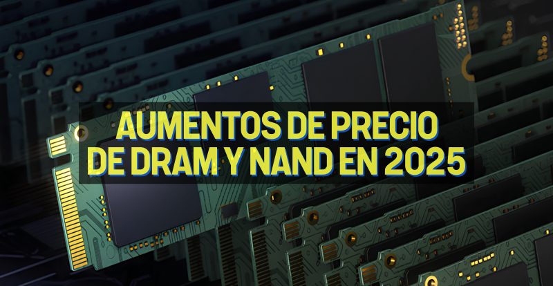 DRAM y NAND: Pronostican aumentos de precio en el segundo trimestre de 2025